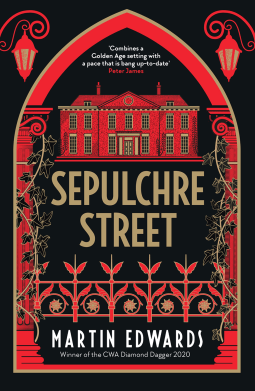 Sepulchre Street by Martin Edwards – Book&nbsp;Review