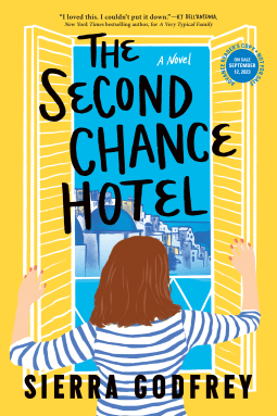 The Second Chance Hotel by Sierra Godfrey – Book&nbsp;Review