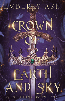 Crown of Earth and Sky by Emberly&nbsp;Ash