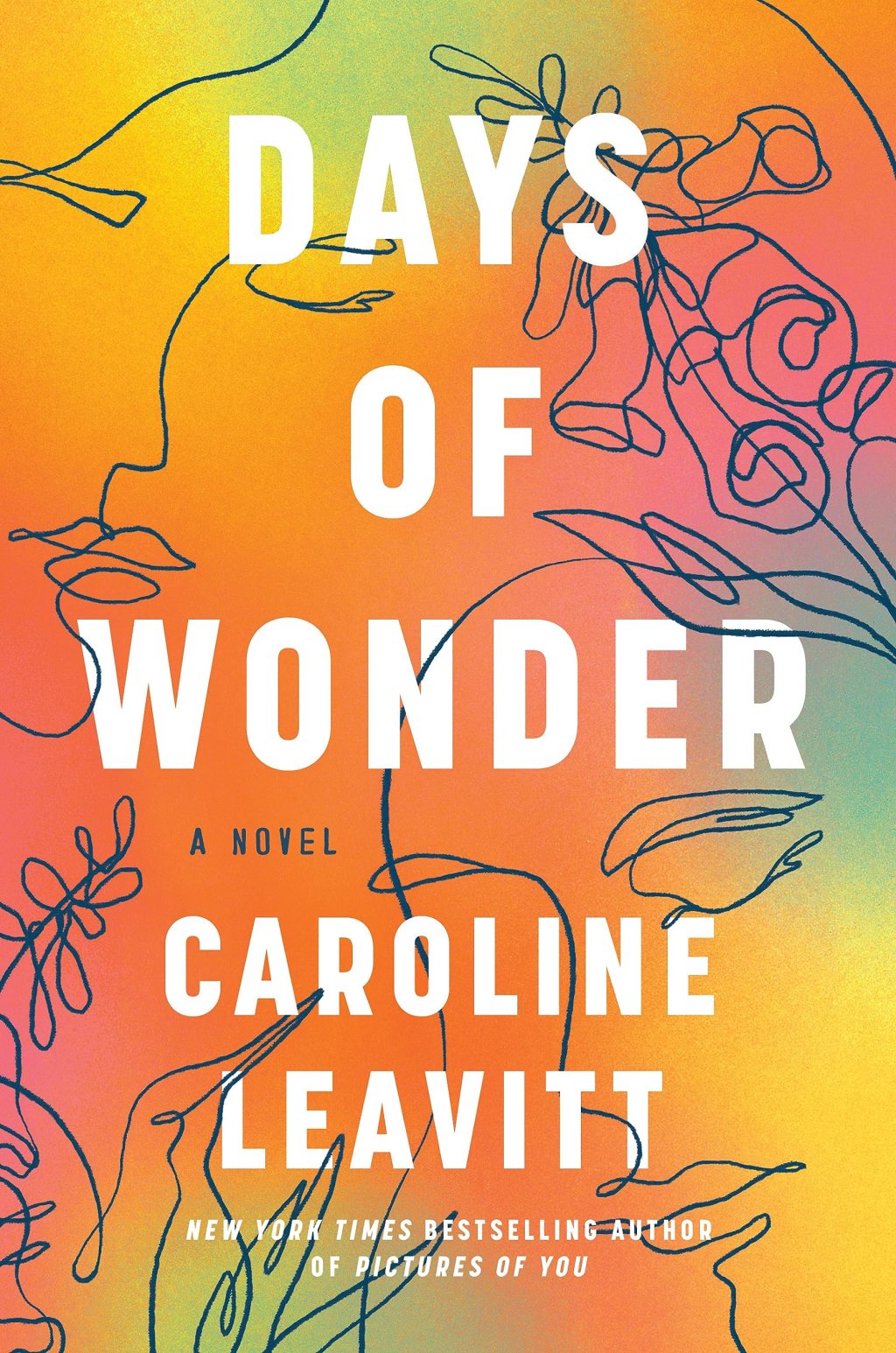 Days of Wonder by Caroline Leavitt – Book&nbsp;Review