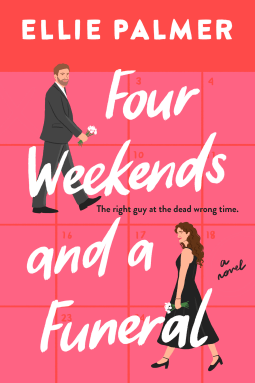 Four Weekends and a Funeral by Ellie Palmer – Book&nbsp;Review