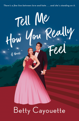 Tell Me How You Really Feel by Betty Cayouette – Book&nbsp;Review