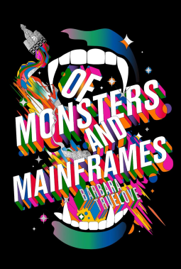 Of Monsters and Mainframes by Barbara Truelove – Book&nbsp;Review