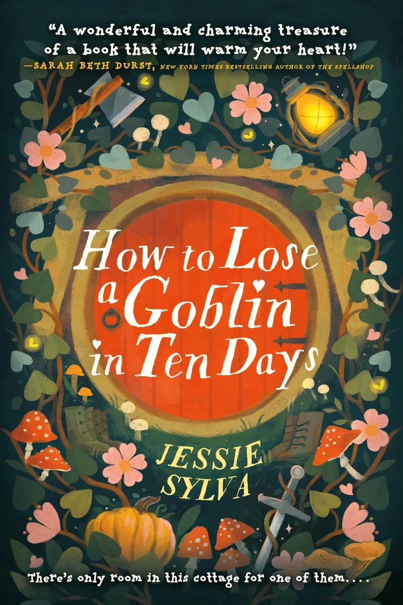 How to Lose a Goblin in Ten Days by Jessie Sylva – Book&nbsp;Review