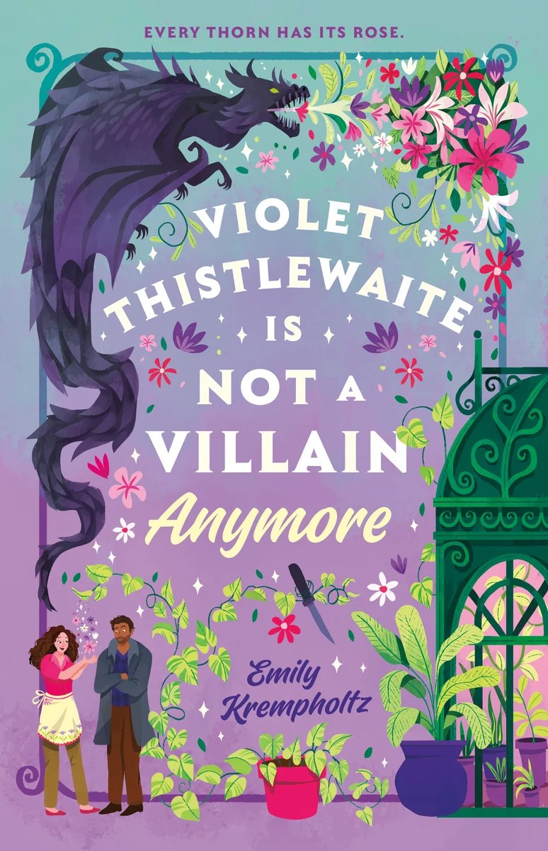 Violet Thistlewaite is Not a Villian Anymore by Emily Krempholtz – Book Review