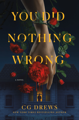 You Did Nothing Wrong by CG Drews – Book&nbsp;Review