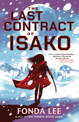 The Last Contract of Isako by Fonda Lee – Book Review
