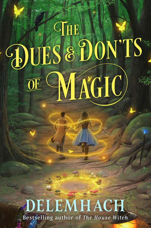 The Dues and Don’ts of Magic by Delemhach – Book&nbsp;Review
