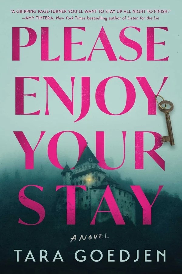 Please Enjoy Your Stay by Tara Goedjen – Book Review